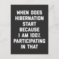 When Does Hibernation Start Funny Quote