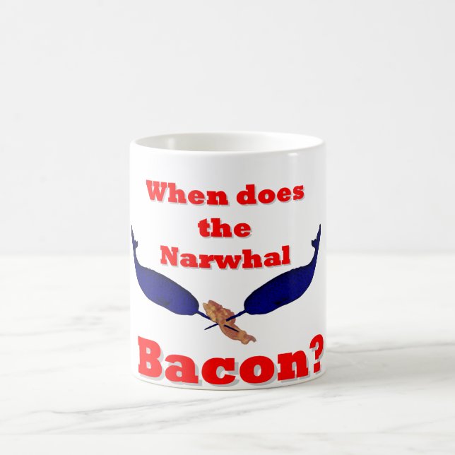When does the Narwhal bacon? Coffee Mug (Center)