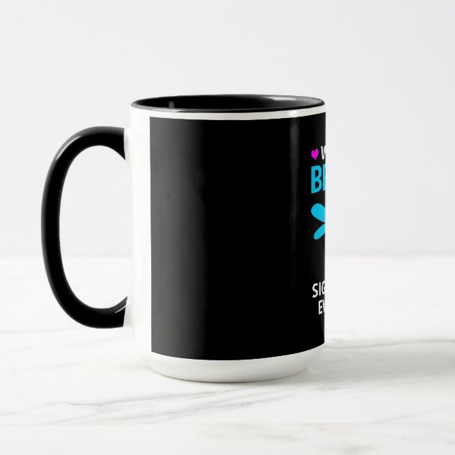 When Dragonfly Believe Signs Turn Up Mug (Left)