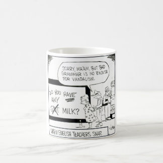 " When English Teachers Snap" Grammer humour mug