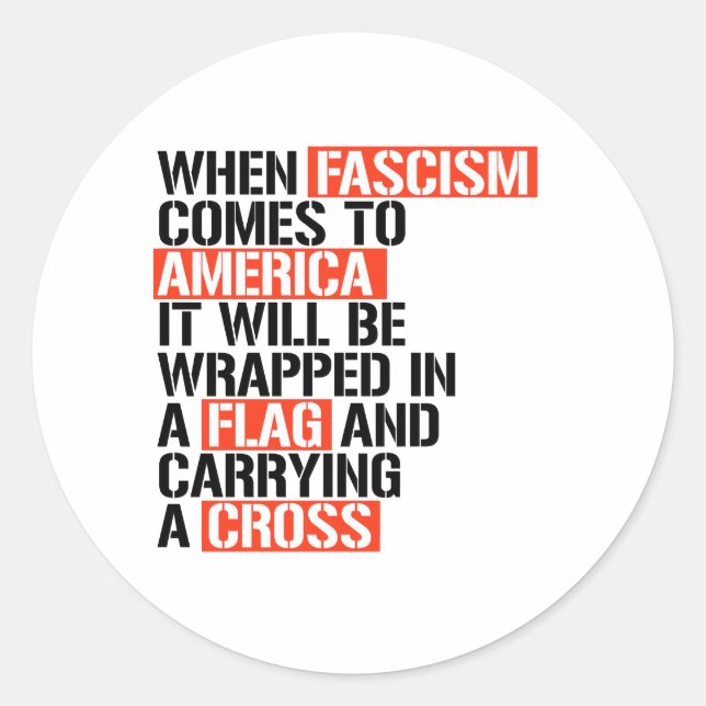When Fascism comes to America Classic Round Sticker (Front)