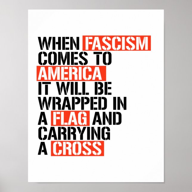 When Fascism comes to America it will be wrapped i Poster (Front)