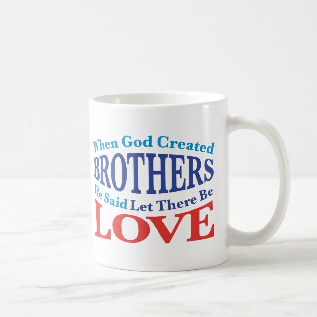 When God Created Brothers Coffee Mug (Right)