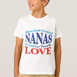 When God Created Nanas T-Shirt