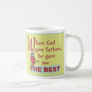 When God Gave Fathers© EngMug Coffee Mug