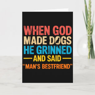 When God Made Dogs Funny Pet Owner Christian Faith Card