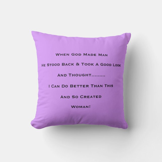 "When God Made Man" Cushion (Front)