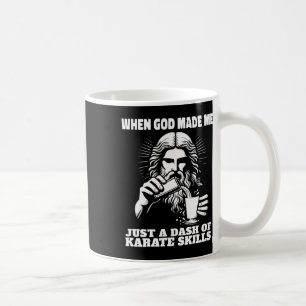 When God Made Me Just Dash Of Skills Ooops Funny K Coffee Mug