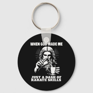 When God Made Me Just Dash Of Skills Ooops Funny K Key Ring
