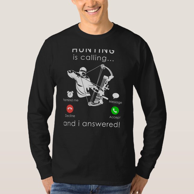 When Hunting Calls, I Answer: Hilarious Tee for Av (Front)