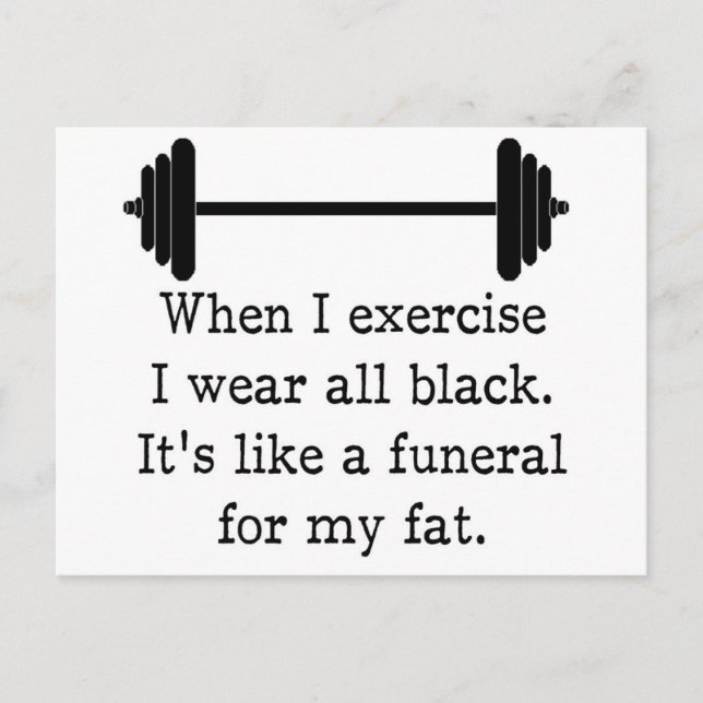 When I exercise, Funny quote Postcard (Front)