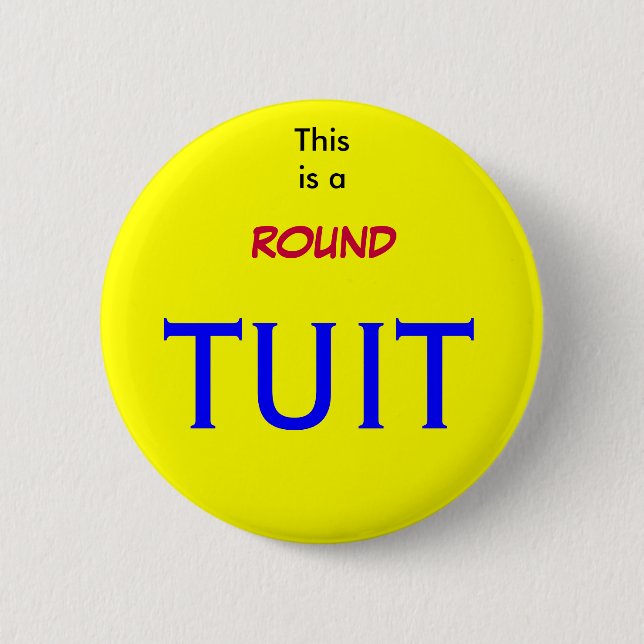 When I get around to it 6 Cm Round Badge (Front)