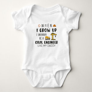 When I Grow up I Wanna Be Civil Engineer Like Dad Baby Bodysuit