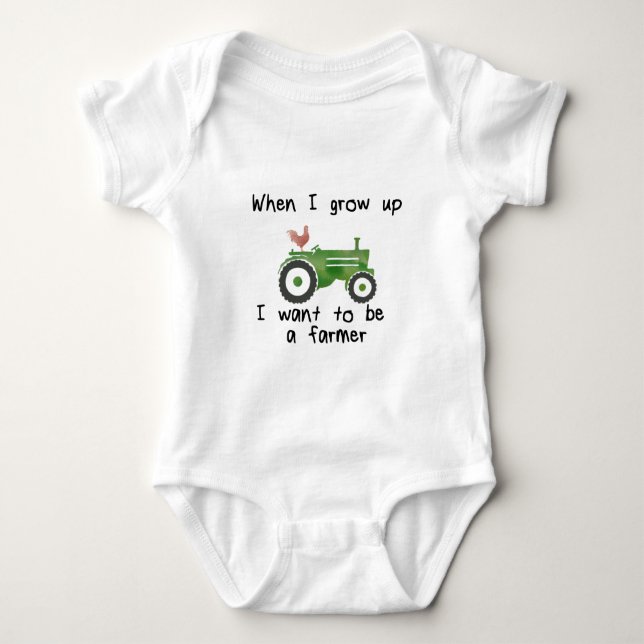 When I grow up, I want to be a farmer Baby Bodysuit (Front)