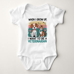 When I grow up I want to be Veterinarian T-Shirt  Baby Bodysuit