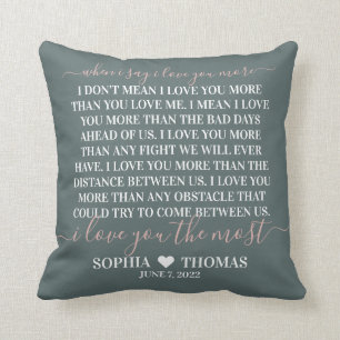When I say I love you more wedding anniversary gif Cushion