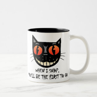 WHEN I SNAP Two-Tone COFFEE MUG