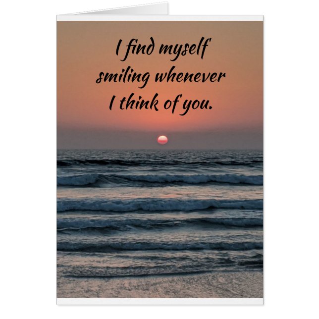 **WHEN I THINK OF "YOU" I SMILE** LOVE (Front)