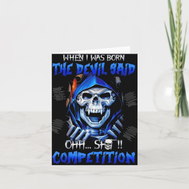 When I Was Born The Devil Said Oh Competition  Card (Front)