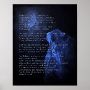 When I'm an Old Horse Woman Print