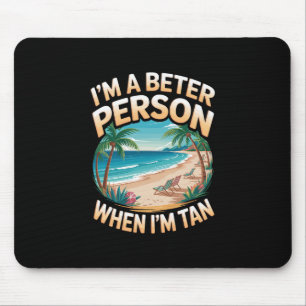 When I'm Tan Vintage Palm Trees Ocean Retro Beach Mouse Pad