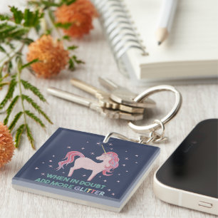 When in Doubt, Add More Glitter Key Ring