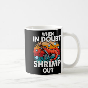 When In Doubt Shrimp Out Retro BJJ Brazilian Jiu Coffee Mug