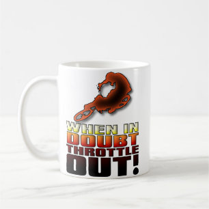 When In Doubt Throttle Out Dirt Bike Motocross Mug