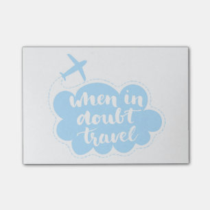 When In Doubt Travel Cloud Post-it Notes