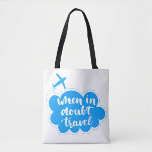 When In Doubt Travel Cloud Tote Bag