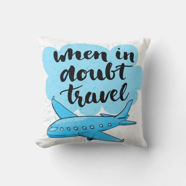 When In Doubt Travel Cushion (Front)