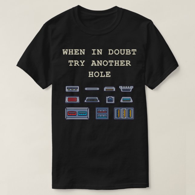 When in Doubt Try Another Hole  T-Shirt (Design Front)