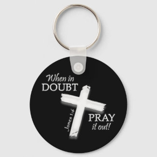 When in Doubt . . . (White) Dark Key Ring