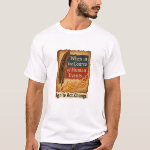 When in the Course of Human Events – Quill Flame T-Shirt