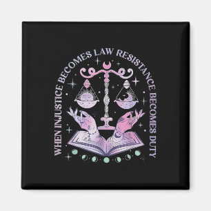 When Injustice Becomes Law Resistance Becomes Duty Magnet
