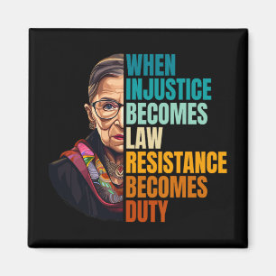 When Injustice Becomes Law Resistance Becomes Duty Magnet
