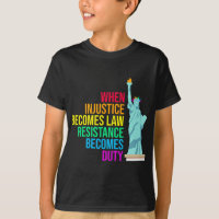 When Injustice Becomes Law Resistance Becomes Duty