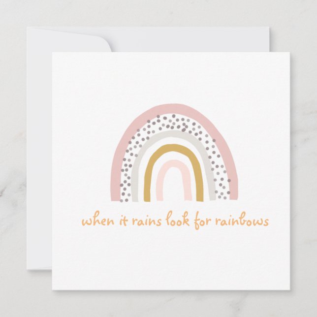 When It Rains Look For Rainbows Boho Greeting Card (Front)