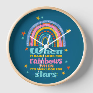 When It Rains Look For Rainbows Clock
