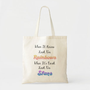 When It Rains Look For Rainbows, Inspirational Tote Bag