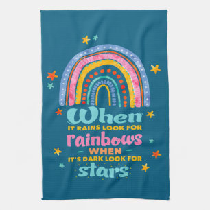 When It Rains Look For Rainbows Tea Towel