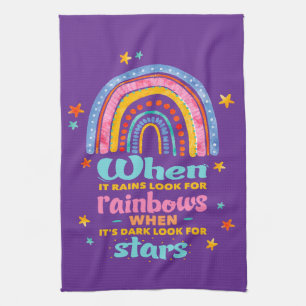 When It Rains Look For Rainbows Tea Towel
