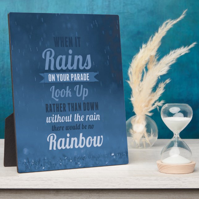 When It Rains On Your Parade - Motivational Plaque (Side)