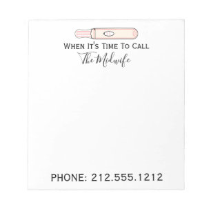 When It's Time To Call The Midwife Pregnancy Notepad