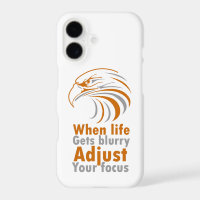 When life gets blurry adjust your focus
