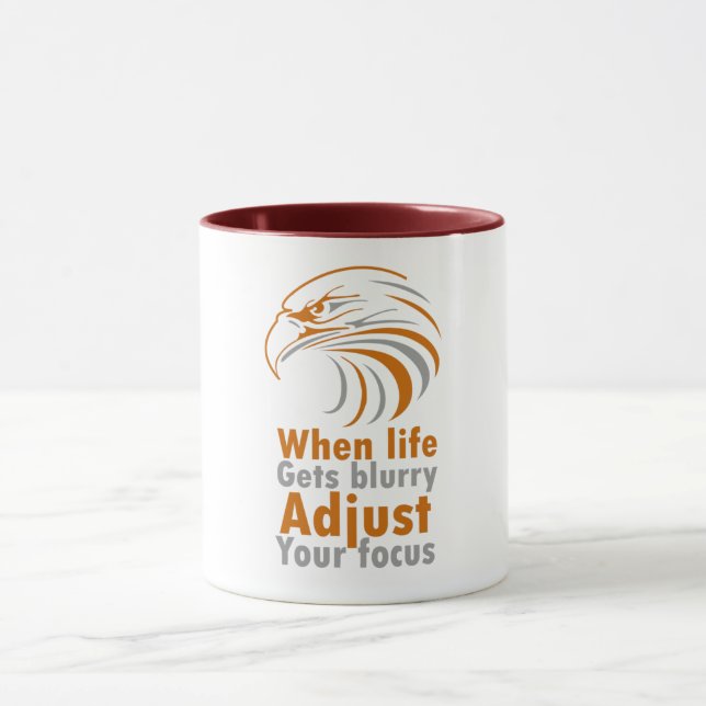 When life gets blurry adjust your focus mug (Center)