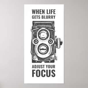 When Life Gets Blurry Adjust Your Focus Vintage Poster