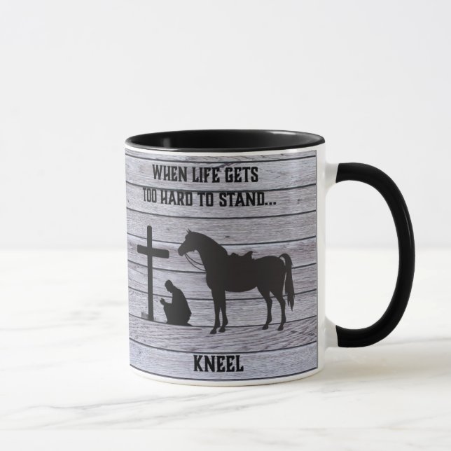 When life gets hard, Kneel Mug (Right)