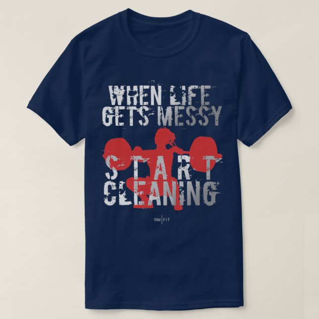 When Life Gets Messy Start Cleaning Triblend 1  T-Shirt (Design Front)