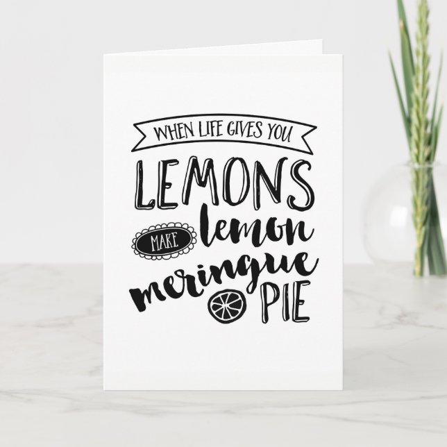 When life give you lemons inspiring greeting card (Front)